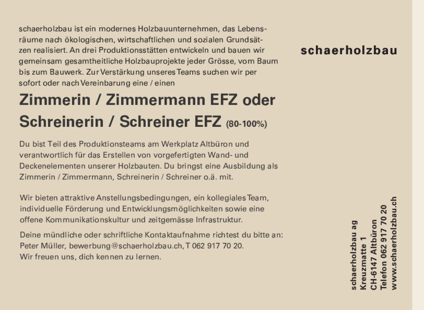 Zimmerin / Zimmermann EFZ oder Schreinerin / Schreiner EFZ 80-100% in Produktion